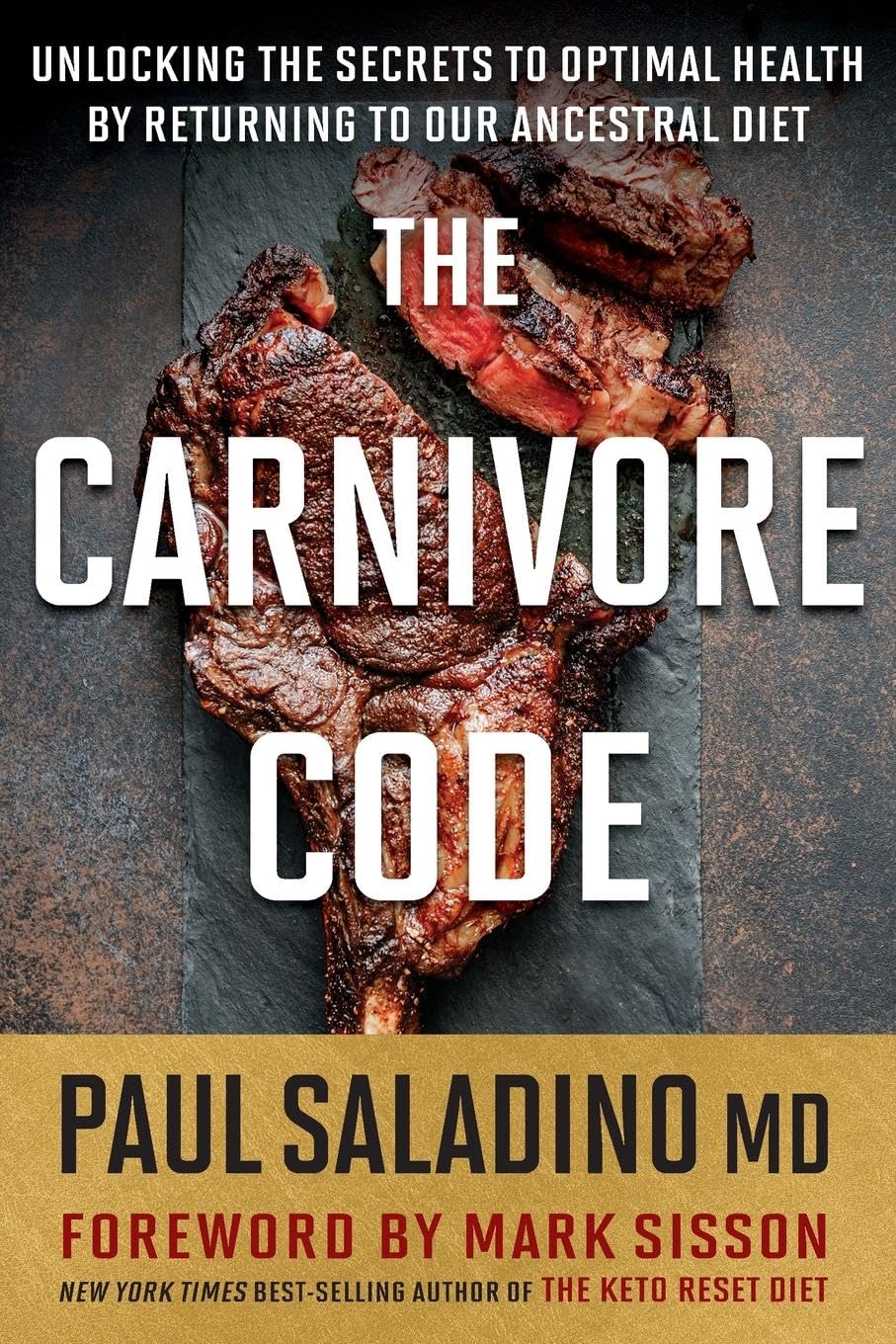 The Carnivore Code by Paul Saladino